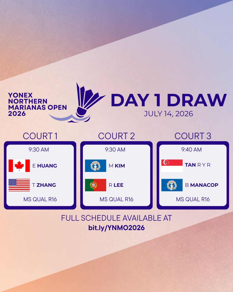 YONEX Northern Marianas Open 2026 | Day 1 Draw